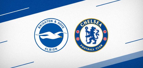 Brighton v Chelsea Preview and Prediction