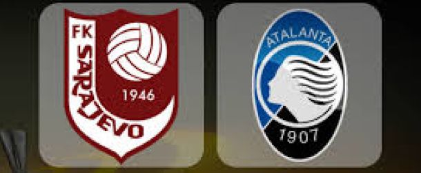 FK Sarajevo v Atalanta Preview and Prediction